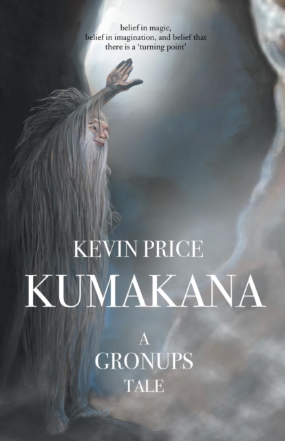 Kumakana : A Gronups Tale, Paperback / softback Book