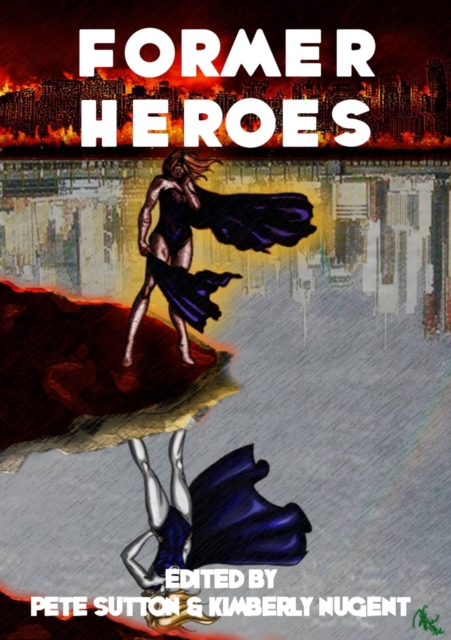 Former Heroes, Paperback / softback Book