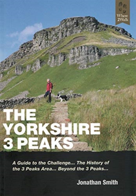 The Yorkshire 3 Peaks, Paperback / softback Book
