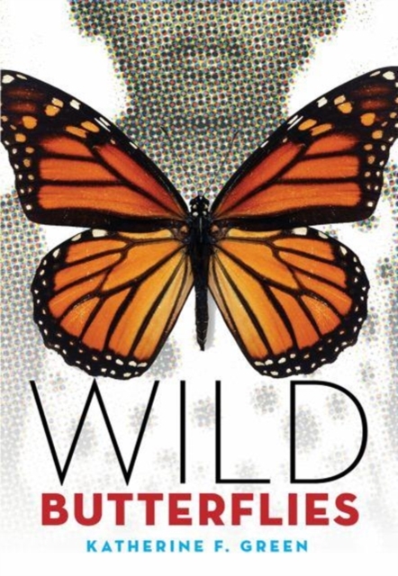Wild Butterflies, Paperback / softback Book
