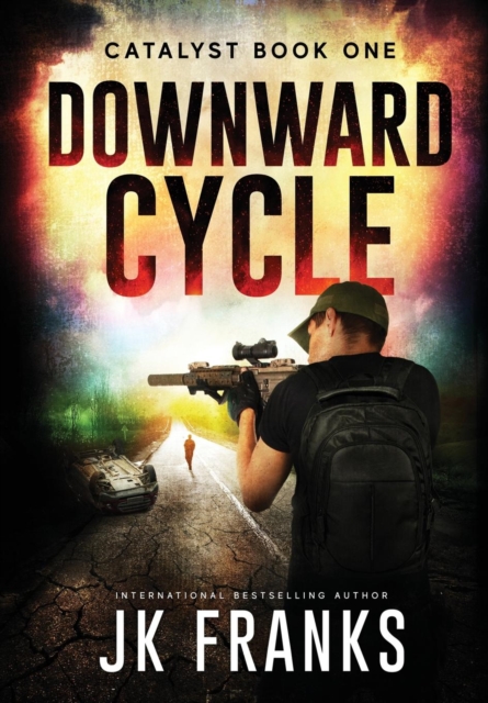 Catalyst : Downward Cycle, Hardback Book