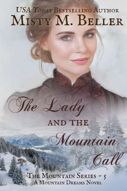 The Lady and the Mountain Call, Paperback / softback Book
