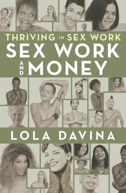 Thriving in Sex Work: Sex Work and Money, EA Book