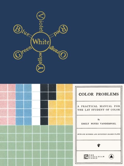 Color Problems : A Practical Manual for the Lay Student of Color, Paperback / softback Book