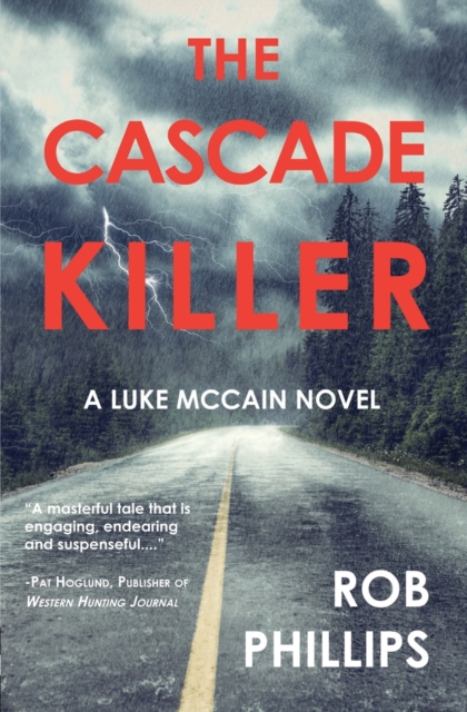 The Cascade Killer : A Luke McCain Novel, Paperback / softback Book