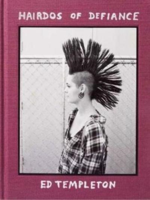 Hairdos of Defiance, Hardback Book
