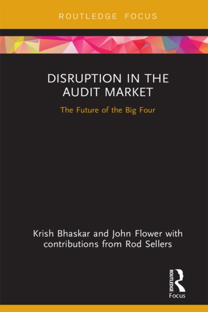 Disruption in the Audit Market : The Future of the Big Four, EPUB eBook