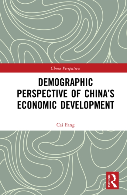 Demographic Perspective of China's Economic Development, PDF eBook