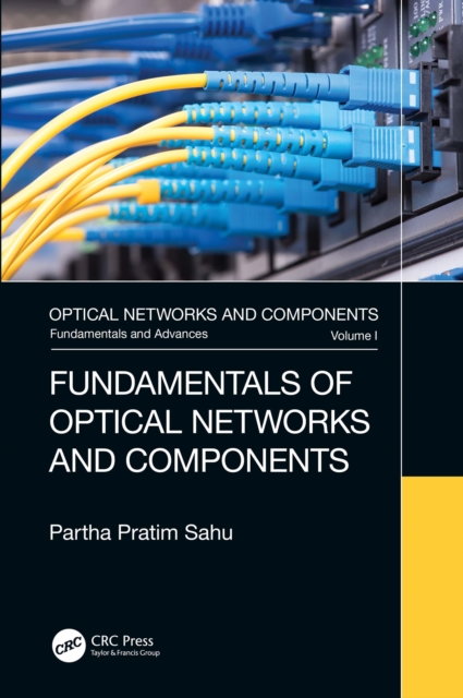 Fundamentals of Optical Networks and Components, PDF eBook