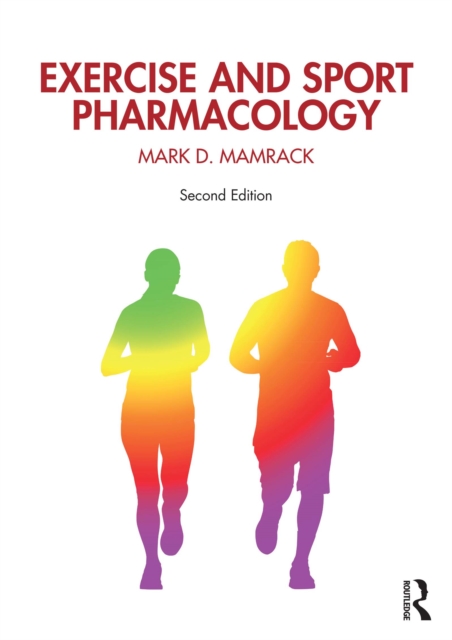 Exercise and Sport Pharmacology, PDF eBook