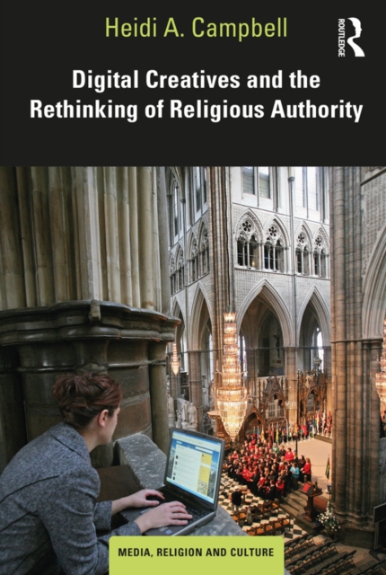 Digital Creatives and the Rethinking of Religious Authority, EPUB eBook