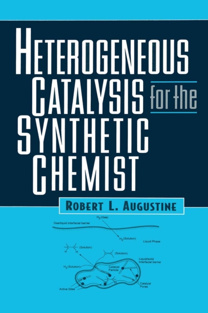Heterogeneous Catalysis for the Synthetic Chemist, PDF eBook