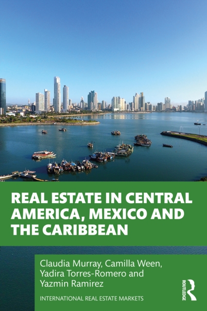 Real Estate in Central America, Mexico and the Caribbean, PDF eBook
