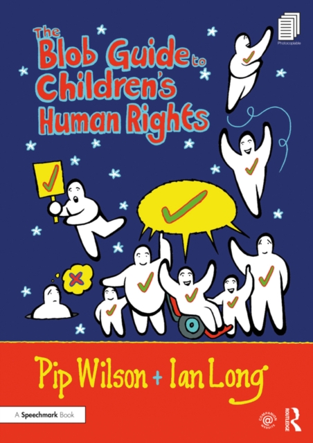The Blob Guide to Children's Human Rights, EPUB eBook