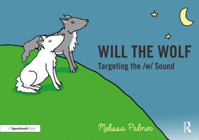 Will the Wolf : Targeting the w Sound, EPUB eBook