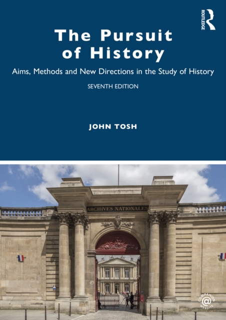 The Pursuit of History : Aims, Methods and New Directions in the Study of History, PDF eBook