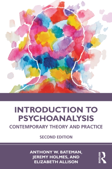Introduction to Psychoanalysis : Contemporary Theory and Practice, PDF eBook