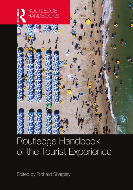 Routledge Handbook of the Tourist Experience, EPUB eBook
