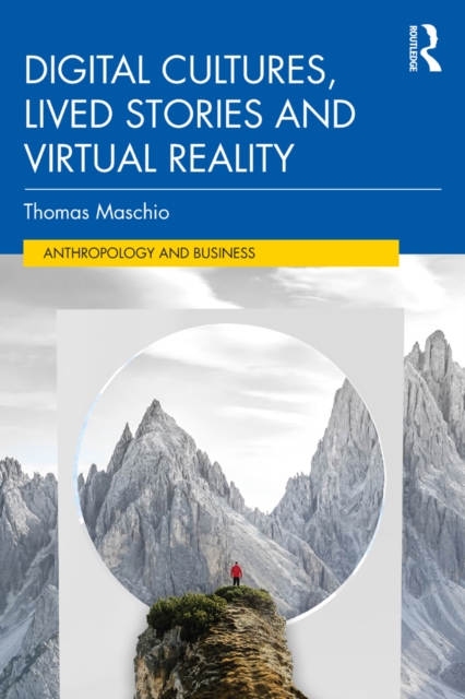 Digital Cultures, Lived Stories and Virtual Reality, EPUB eBook