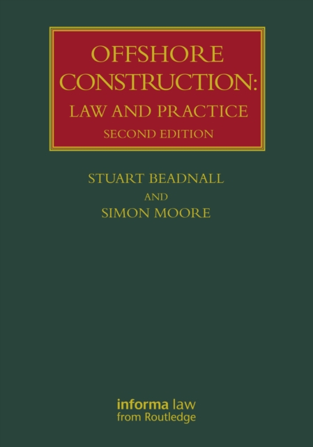 Offshore Construction : Law and Practice, EPUB eBook