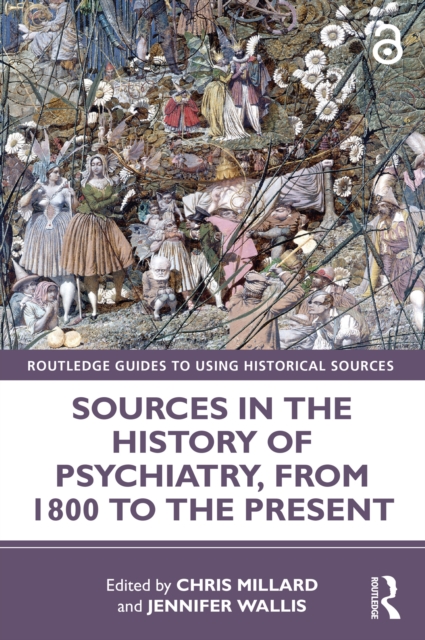 Sources in the History of Psychiatry, from 1800 to the Present, EPUB eBook
