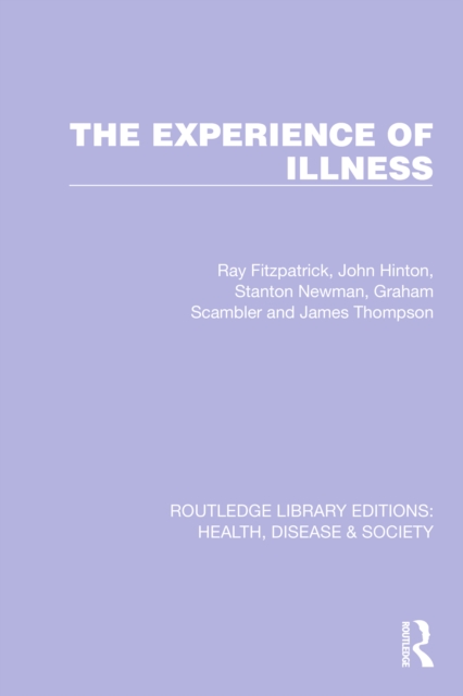 The Experience of Illness, PDF eBook