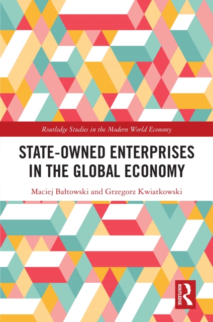 State-Owned Enterprises in the Global Economy, EPUB eBook