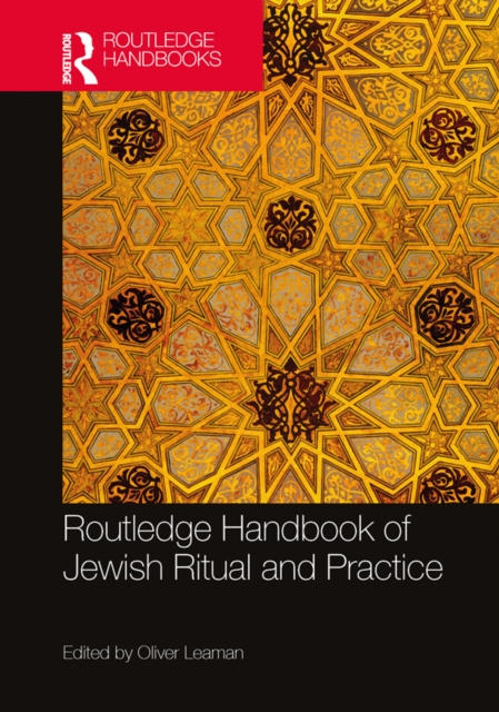 Routledge Handbook of Jewish Ritual and Practice, PDF eBook