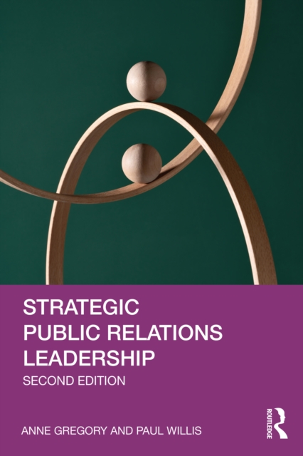 Strategic Public Relations Leadership, PDF eBook