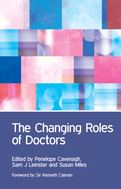 The Changing Roles of Doctors, EPUB eBook