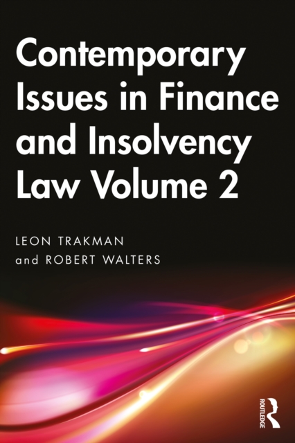 Contemporary Issues in Finance and Insolvency Law Volume 2, EPUB eBook