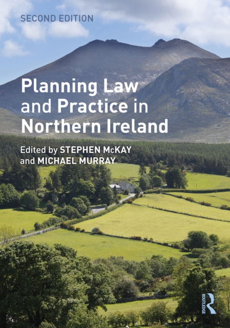 Planning Law and Practice in Northern Ireland, PDF eBook