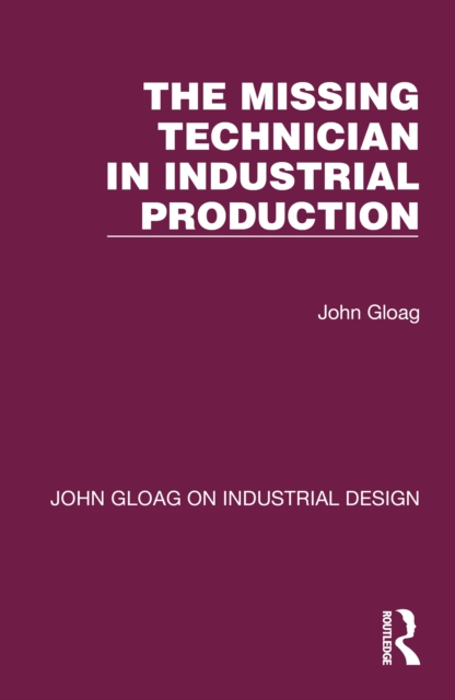 The Missing Technician in Industrial Production, PDF eBook