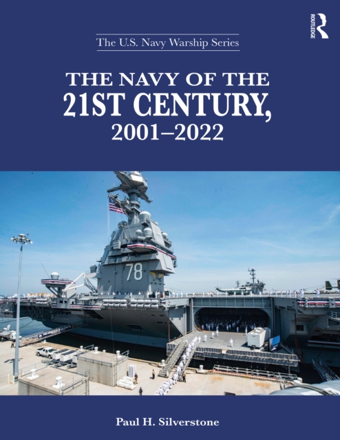 The Navy of the 21st Century, 2001-2022, PDF eBook