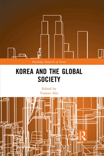 Korea and the Global Society, PDF eBook