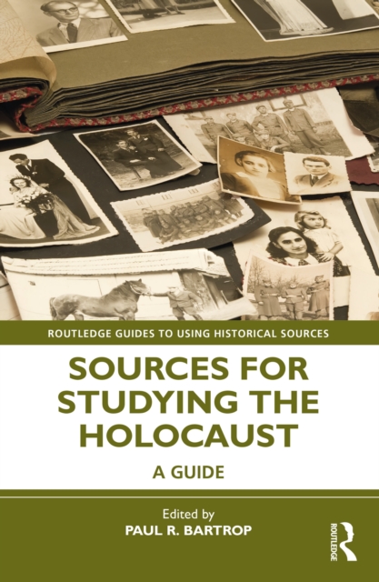 Sources for Studying the Holocaust : A Guide, EPUB eBook