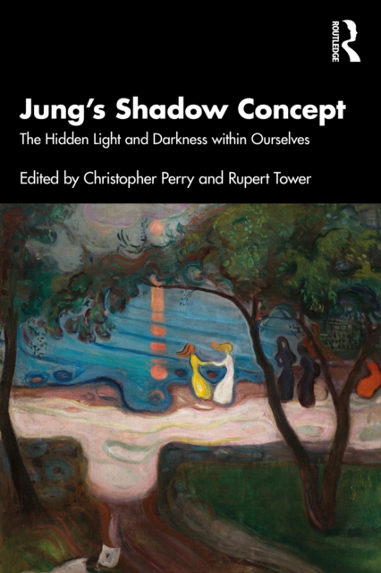 Jung's Shadow Concept : The Hidden Light and Darkness within Ourselves, PDF eBook