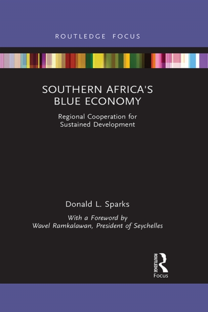 Southern Africa's Blue Economy : Regional Cooperation for Sustained Development, EPUB eBook
