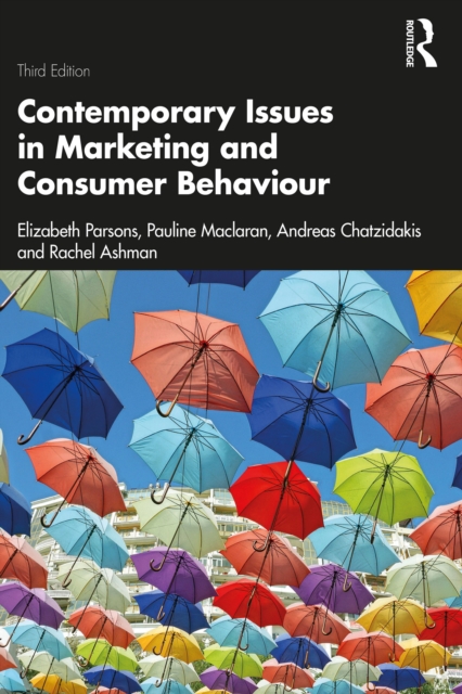 Contemporary Issues in Marketing and Consumer Behaviour, PDF eBook