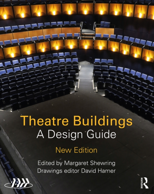 Theatre Buildings : A Design Guide, PDF eBook
