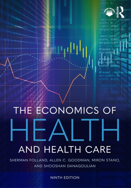 The Economics of Health and Health Care, EPUB eBook