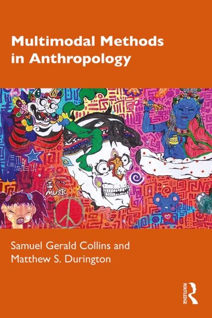 Multimodal Methods in Anthropology, PDF eBook