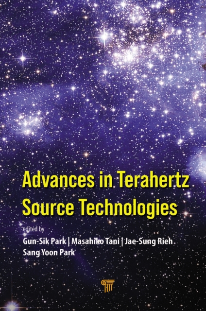 Advances in Terahertz Source Technologies, EPUB eBook