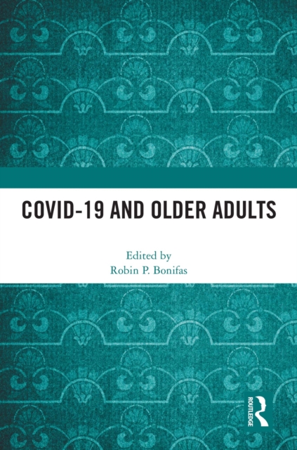 COVID-19 and Older Adults, EPUB eBook