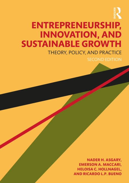 Entrepreneurship, Innovation, and Sustainable Growth : Theory, Policy, and Practice, PDF eBook