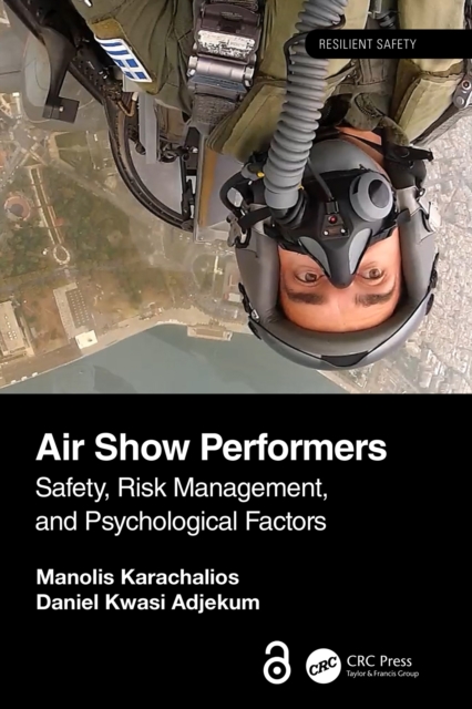 Air Show Performers : Safety, Risk Management, and Psychological Factors, PDF eBook