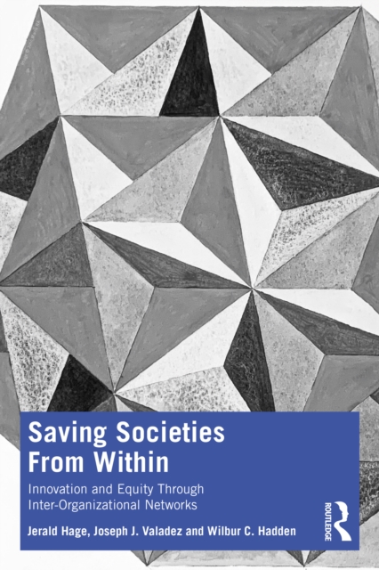 Saving Societies From Within : Innovation and Equity Through Inter-Organizational Networks, EPUB eBook