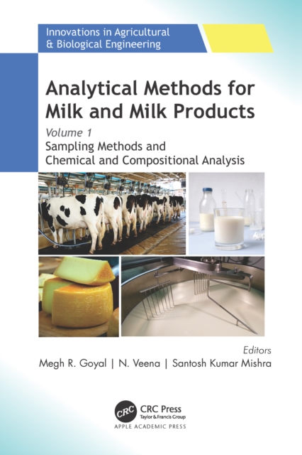 Analytical Methods for Milk and Milk Products : Volume 1: Sampling Methods and Chemical and Compositional Analysis, EPUB eBook