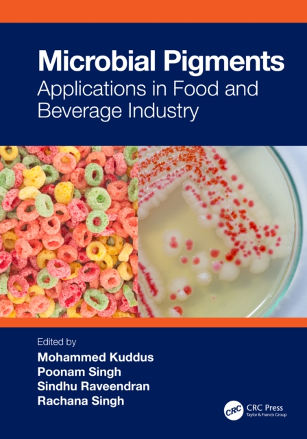 Microbial Pigments : Applications in Food and Beverage Industry, PDF eBook