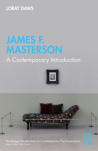 James F. Masterson : A Contemporary Introduction, PDF eBook